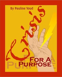 Crisis for a Purpose - For a Purpose, #2