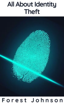 All About Identity Theft