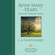 After Many Years - Twenty-one "Long Lost" Stories