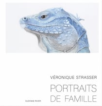 Véronique Strasser. Portraits de famille