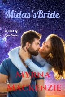 Midas's Bride - Brides of Red Rose, #2