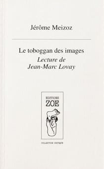 Le Toboggan des images - Lecture de Jean-Marc Lovay