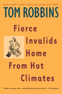 Fierce Invalids Home From Hot Climates - A Novel
