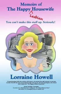 The Memoirs of The Happy Lesbian Housewife