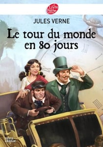 Le tour du monde en 80 jours - Texte Abrégé