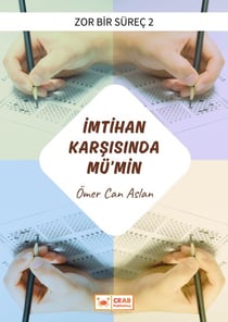 Imtihan Karsisinda Mü'min