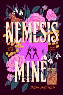 Nemesis Mine - A Romance of Nemeses to Lovers
