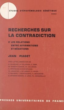 Recherches sur la contradiction (2) - Les relations entre affirmations et négations