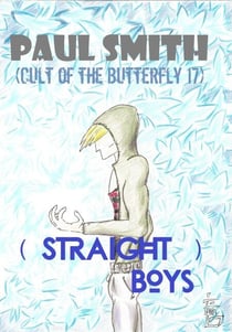 (Straight) Boys (Cult of the Butterfly 17) - Cult of the Butterfly, #17