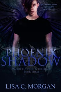 Phoenix Shadow - Maggie Henning & The Realm, #3