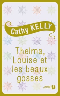 Thelma, Louise et les beaux gosses