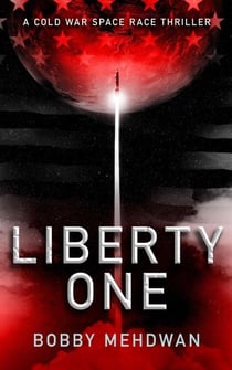 Liberty One - Space & Military Thrillers, #2