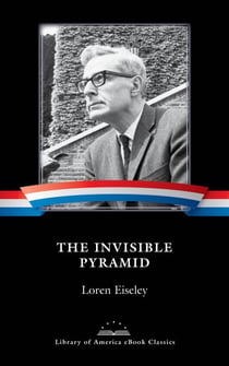The Invisible Pyramid - A Library of America eBook Classic