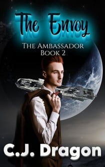 The Envoy - The Ambassador, #2