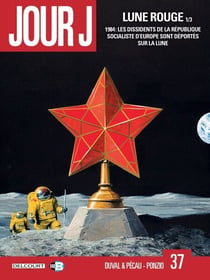 Jour J T37 - Lune Rouge 1/3