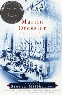 Martin Dressler - The Tale of an American Dreamer