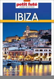 Guide Ibiza 2024 Carnet Petit Futé