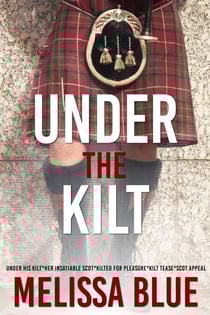 Under the Kilt Bundle - Under the Kilt, #8