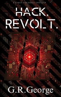 Hack.Revolt. - The Hack.Series, #2
