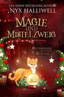 Magie undMistelzweig - Geständnisse eines geheimen Mediums, #2