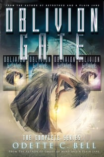 Oblivion Gate: The Complete Series - Oblivion Gate, #2