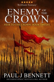 Enemy of the Crown - Heir to the Crown, #12