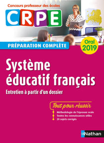 Système éducatif français - Oral 2019 - Préparation complète - CRPE - Format : ePub 3