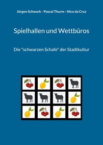 Spielhallen und Wettbüros - Die "schwarzen Schafe" der Stadtkultur