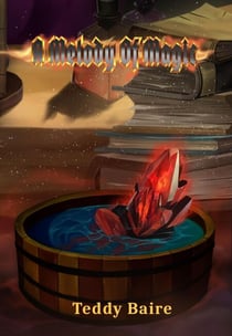A Melody of Magic - Monsters & Magecraft, #2
