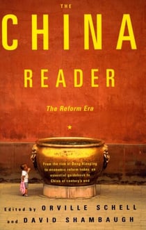 The China Reader - The Reform Era