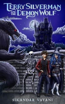 Terry Silverman and the Demon Wolf - Tales from Grimerth, #1