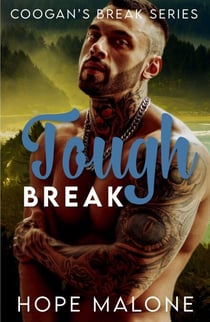 Tough Break - Coogan's Break Series, #9