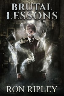 Brutal Lessons - Haunted Village Series, #6