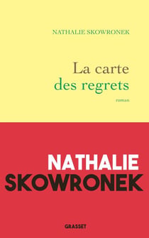 La carte des regrets - roman
