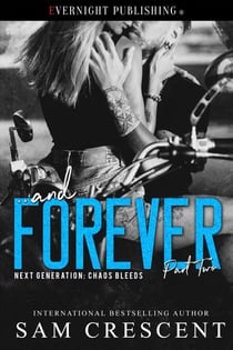 ... and Forever - Next Generation: Chaos Bleeds, #1