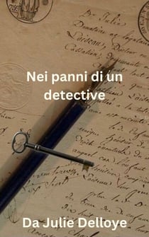 Nei panni di un detective