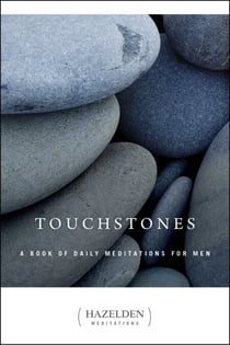 Touchstones - A Book of Daily Meditations for Men