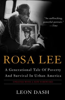 Rosa Lee - A Generational Tale Of Poverty And Survival In Urban America