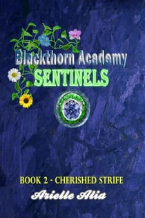 Cherished Strife - Blackthorn Academy: Sentinels Tagalog Edition, #2