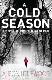 A Cold Season - The Chilling Richard and Judy Bestseller!