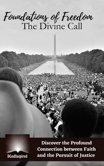 Foundation of Freedom - The Divine Call - Civil Rights, #1
