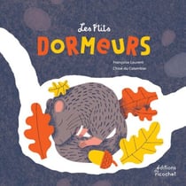 Les P’tits Dormeurs - L'hibernation