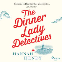 The Dinner Lady Detectives