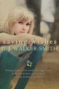 Saving Wishes - The Wishes Series, #1