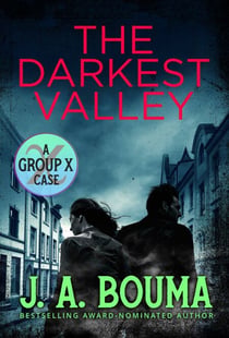 The Darkest Valley - Group X Cases, #2