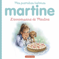 Mes premiers Martine (Tome 11) - Lanniversaire de Martine