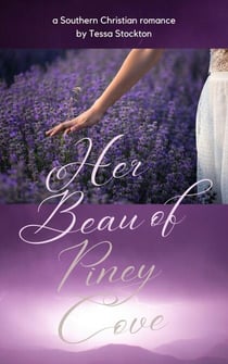 Her Beau of Piney Cove - Piney Cove, #1