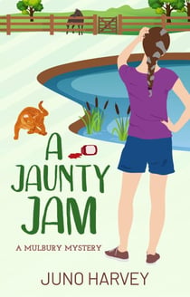A Jaunty Jam - Mulbury Mystery, #4