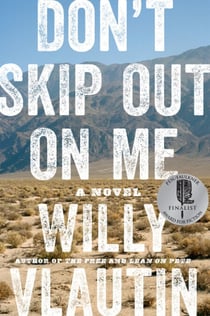 Don't Skip Out on Me - A Novel