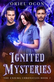 Ignited Mysteries - The Enigma Chronicles, #2